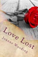Love Lost 1481055992 Book Cover