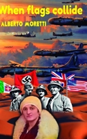 When Flags Collide 1387666258 Book Cover