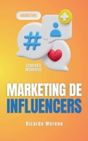 Marketing de Influencers (How to Achieve Success) (Spanish Edition) B0DX2KTLB5 Book Cover