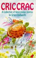 Cric Crac: A Collection of West Indian Stories 0434942057 Book Cover