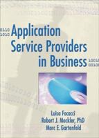 Application Service Providers in Business 0789024810 Book Cover