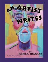 An Artist Writes 0984358544 Book Cover