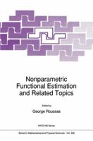 Nonparametric Functional Estimation and Related Topics (NATO Science Series C: (closed)) 9401054207 Book Cover