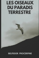 LES OISEAUX DU PARADIS TERRESTRE B0C1J1WMHL Book Cover