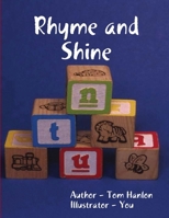 Rhyme and Shine 1291331654 Book Cover