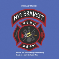 New York's Bravest B08M7JBDBM Book Cover