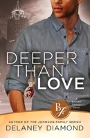 Deeper Than Love B0BSN3RKX6 Book Cover