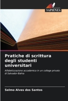 Pratiche di scrittura degli studenti universitari (Italian Edition) 6207175557 Book Cover