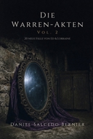 Die Warren-Akten Vol.2: 20 neue fälle von Ed & Lorraine (German Edition) B0F7M4P14W Book Cover
