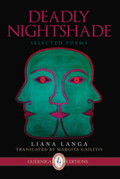 Deadly Nightshade: Selected Poems 1550719785 Book Cover