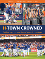 H-Town Crowned 1957005122 Book Cover