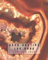 Rock hunting log book for children: Guided prompt activities to to get out in nature and learn lifelong skills in experimentation and adventure, ... rocks and precious stones - Peach geode cover 1697592570 Book Cover