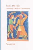 Yeah... Me Too! 172941317X Book Cover