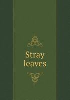 Stray Leaves 1120715660 Book Cover