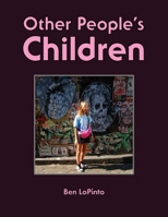 Other People's Children B0FP4GPV4V Book Cover