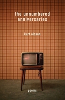 The Unnumbered Anniversaries: Poems 159498171X Book Cover