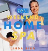 Zest Weekend Home Spa 1859746187 Book Cover