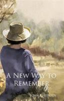 A New Way to Remember 0993255841 Book Cover