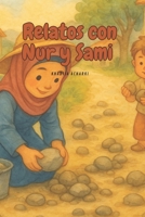 Relatos con Nur y Sami (Spanish Edition) B0F6LNPT1L Book Cover