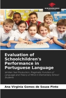 Evaluation of Schoolchildren's Performance in Portuguese Language 6208242045 Book Cover
