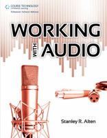 Working with Audio 1435460553 Book Cover