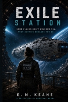 Exile Station B0H7RK7NYJ Book Cover