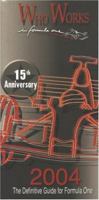 Who Works In Formula One 2004: The Definitive Guide To Formula One 1901711374 Book Cover