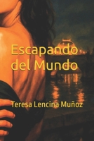 Escapando del Mundo B0FVVXS12N Book Cover