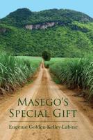 Masego's Special Gift 1507825595 Book Cover