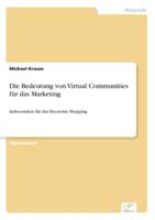 Die Bedeutung Von Virtual Communities Fur Das Marketing 3838619668 Book Cover