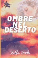 Ombre nel Deserto B09ZCCLM8Y Book Cover