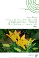 Précis de matière médicale homéopathique. Période Obstétricale et néonatale (French Edition) 2342168756 Book Cover