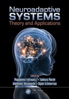 Neuroadaptive Systems: Theory and Applications 1439857458 Book Cover