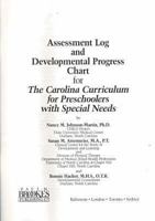 Assessment Log and Developmental Progress Chart for the Carolina Curriculum for Preschoolers With Special Needss 1557660395 Book Cover