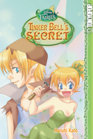 Disney Manga: Fairies - Tinker Bell's Secret (Disney Fairies) 1427857008 Book Cover