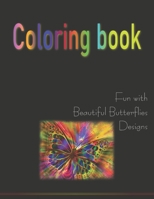 Coloring book Fun with beautiful butterflies Designs: adults activity, 8.5"x11", 68 pages B08RH2C4SY Book Cover