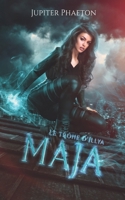 Maja (Le trône d'Illya) 2384010166 Book Cover