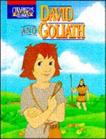 David and Goliath (Children's Bible Classics) 0840749112 Book Cover