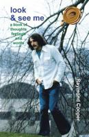 Look & See Me: A Book of Thoughts Feelings and Words 1466993022 Book Cover