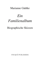 Ein Familienalbum 0578090406 Book Cover