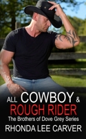 All Cowboy and Rough Rider B096YGWH86 Book Cover