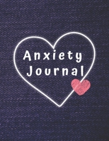 Anxiety Journal: Eliminate Anxiety and Find Peace: Anti-Anxiety Therapy Logbook, Getting Over Anxiety, Depression, Anger.(146 Pages, 8.5 x 11) 1674408773 Book Cover