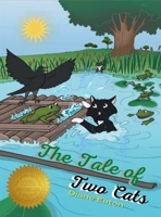 A Tale of Two Cats 1480850160 Book Cover