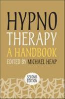 HYPNOTHERAPY: A HANDBK CL (Psychotherapy Handbooks Series) 0335244459 Book Cover