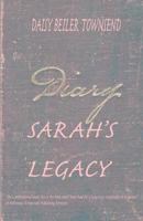 Sarah's Legacy (Sarah's Legacy series) 0692986103 Book Cover