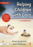 Helping Children with Loss: A Guidebook 1032101911 Book Cover