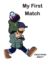 My First Match 1789632617 Book Cover