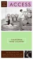 Access California Wine Country (Access California Wine Country, 6th ed) 0062770063 Book Cover