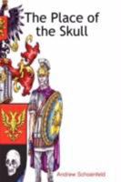 The Place of the Skull 1605520225 Book Cover