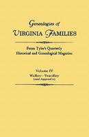 Genealogies of Virginia Families From Tyler's Quarterly Historical and 0806309512 Book Cover